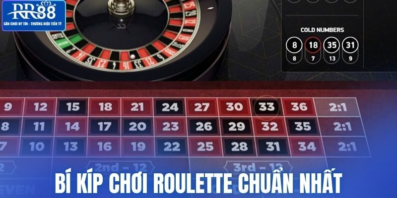 Bí kíp chơi roulette chuẩn nhất