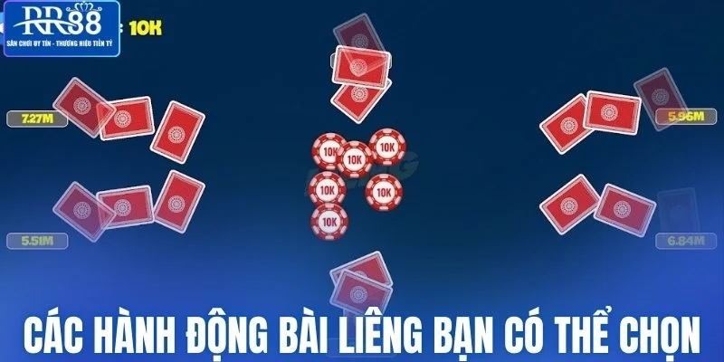 Các hành động bài liêng bạn có thể chọn
