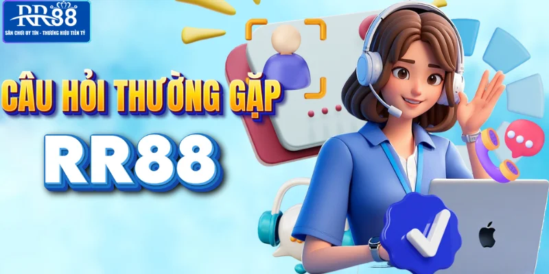 Câu hỏi thường gặp khi chơi game tại RR88
