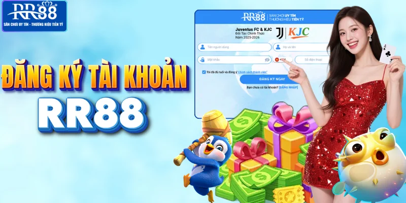 Đăng ký RR88 đơn giản chỉ sau 30 giây