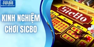 Top 5 Kinh Nghiệm Chơi Sicbo Hiệu Quả Từ Chuyên Gia RR88