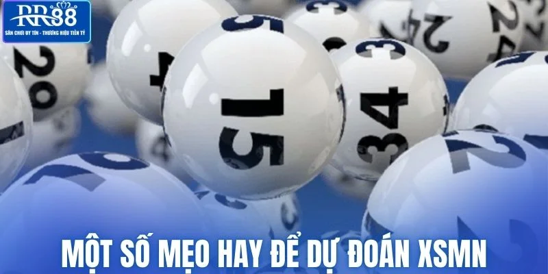 Một số mẹo hay để dự đoán XSMN 